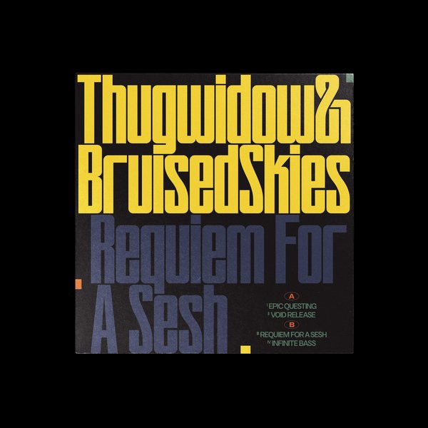 Bruised Skies & Thugwidow — Requiem For A Sesh